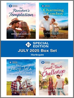 cover image of Harlequin Special Edition July 2025--Box Set 1 of 1